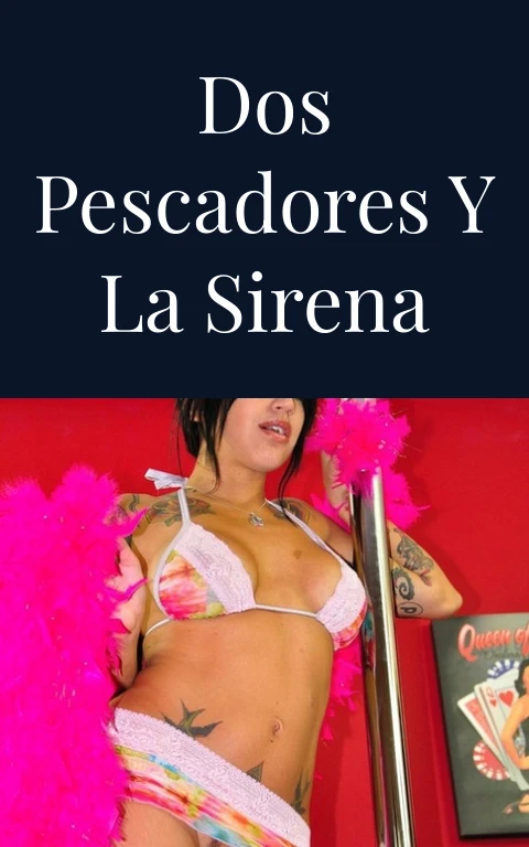 Dos pescadores y la sirena