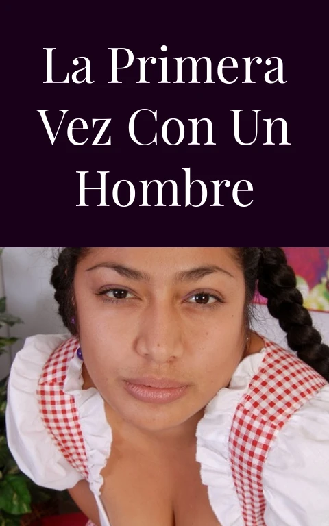 La primera vez con un hombre