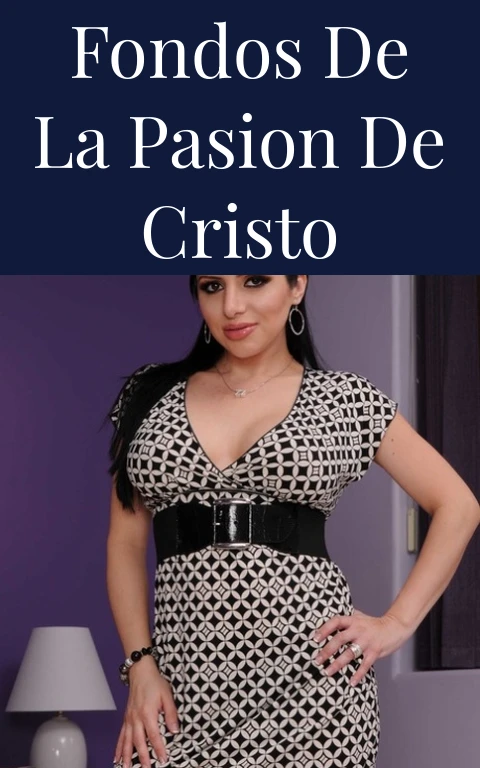 Fondos de la Pasion de Cristo