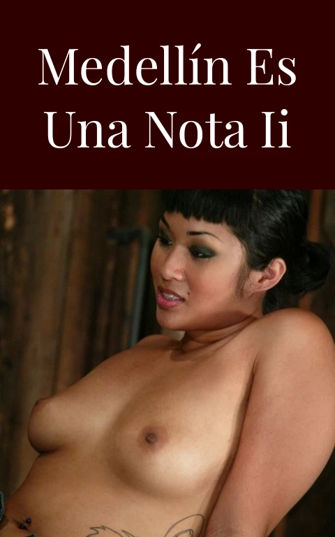 Medellín es una nota II