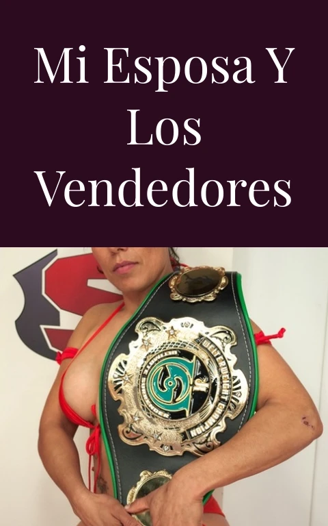 Mi esposa y los vendedores