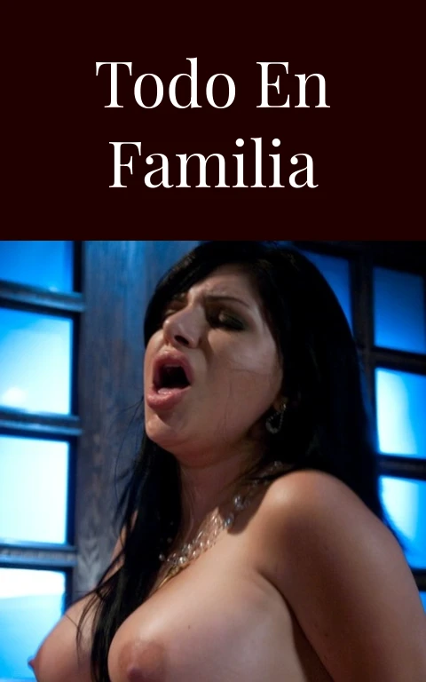 Todo en familia