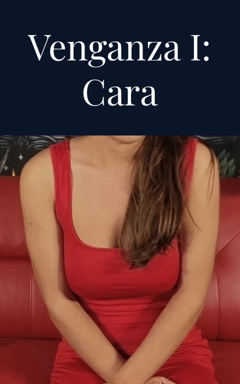 Venganza I: Cara