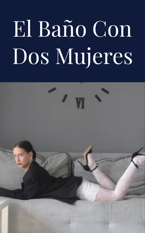 El baño con dos mujeres
