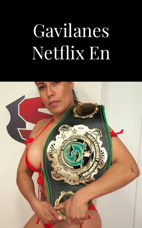 Pasión de Gavilanes Netflix en Llamas
