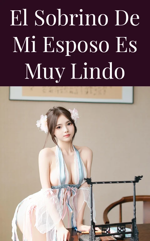 El sobrino de mi esposo es muy lindo