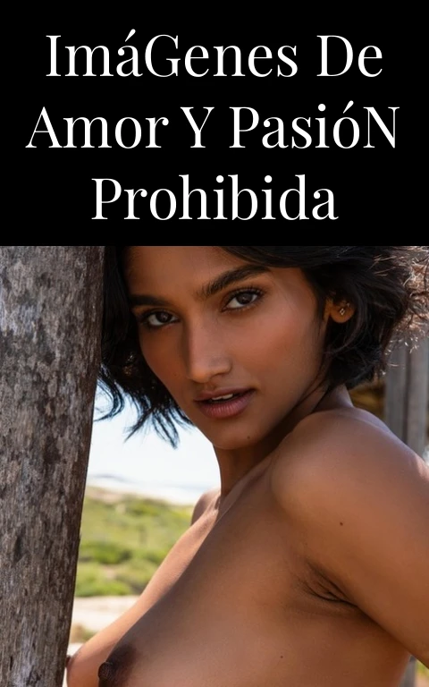 Imágenes de Amor y Pasión Prohibida