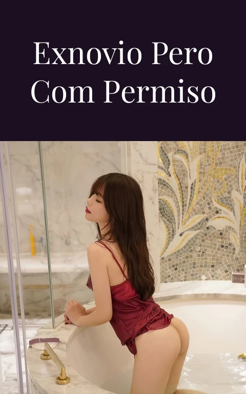 Martes con mi exnovio pero com permiso de mi esposo