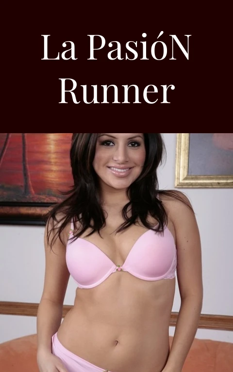 La Pasión Runner
