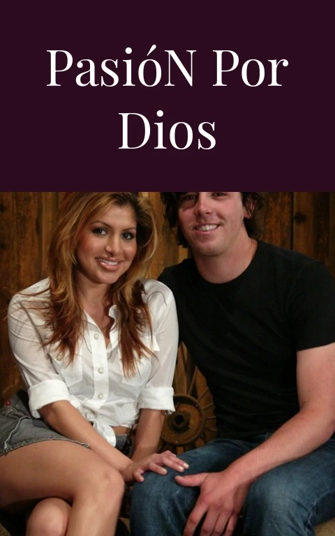 Pasión Por Dios