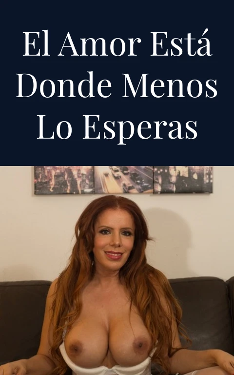 El amor está donde menos lo esperas