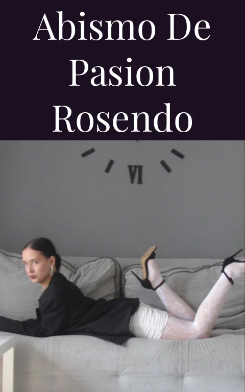 Abismo de Pasion Rosendo