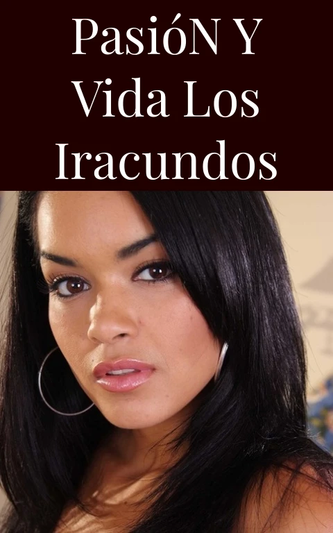 Pasión y Vida Los Iracundos