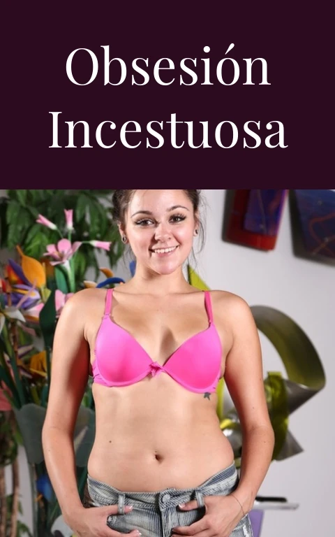 Obsesión incestuosa